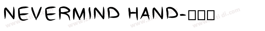 NEVERMIND HAND字体转换